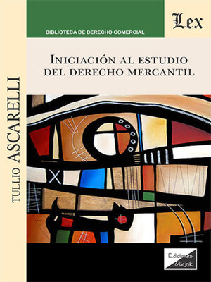 cover image of Iniciación al estudio del derecho mercantil